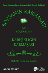 Borsanın Karmaşası İçin Küçük Kitap - Scala Yayıncılık