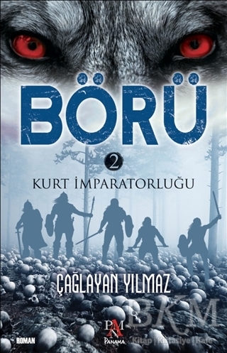 Börü 2 - Kurt İmparatorluğu - Panama Yayıncılık