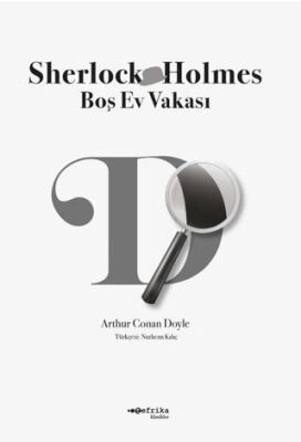 Boş Ev Vakası - Sherlock Holmes - 1