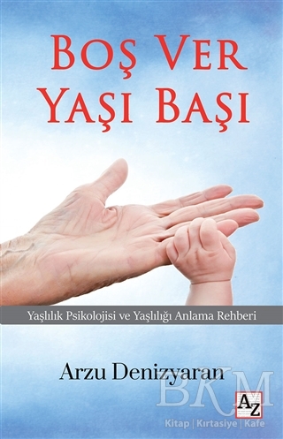 Boş Ver Yaşı Başı - Az Kitap