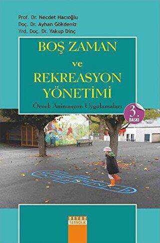 Boş Zaman ve Rekreasyon Yönetimi - Detay Yayıncılık