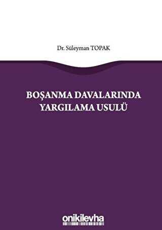 Boşanma Davalarında Yargılama Usulü - On İki Levha Yayınları