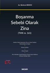 Boşanma Sebebi Olarak Zina - Seçkin Yayıncılık