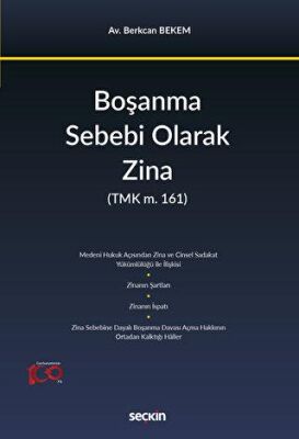 Boşanma Sebebi Olarak Zina - 1