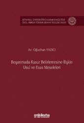 Boşanmada Kusur Belirlemesine İlişkin Usul ve Esas Meseleleri - On İki Levha Yayınları