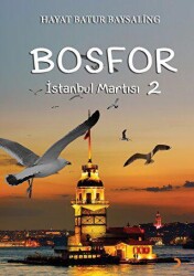 Bosfor 2 - İstanbul Martısı - Cinius Yayınları