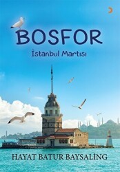 Bosfor - İstanbul Martısı - Cinius Yayınları