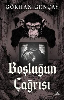 Boşluğun Çağrısı - 1