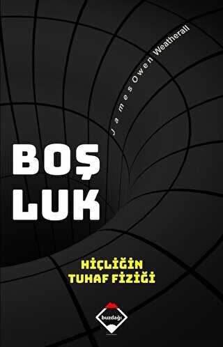 Boşluk: Hiçliğin Tuhaf Fiziği - Buzdağı Yayınevi