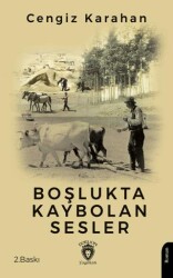 Boşlukta Kaybolan Sesler - Dorlion Yayınları