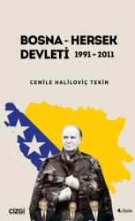 Bosna - Hersek Devleti 1991 - 2011 - Çizgi Kitabevi Yayınları