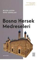 Bosna Hersek Medreseleri - Ketebe Yayınları