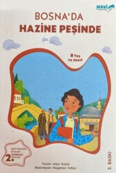 Bosna`da Hazine Peşinde - Mavi Uçurtma Yayınları