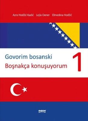 Govorim Bosanski - Boşnakça Konuşuyorum - 1