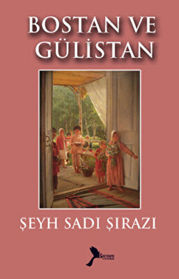 Bostan ve Gülistan - 1