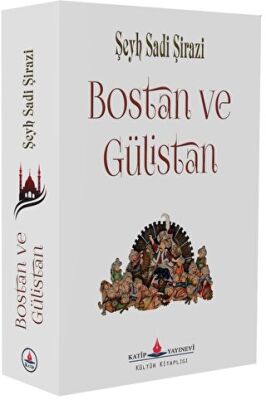 Bostan ve Gülistan - 1