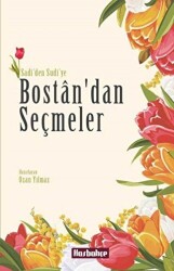 Bostan`dan Seçmeler - Hasbahçe