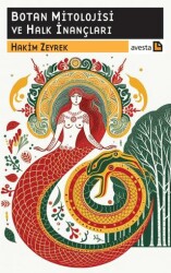 Botan Mitolojisi ve Halk İnançları - Avesta Yayınları