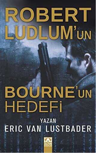Bourne’un Hedefi