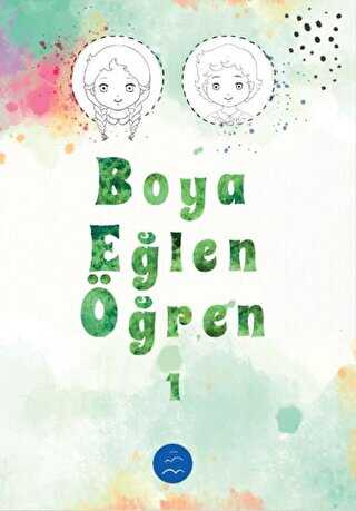 BOYA EĞLEN ÖĞREN 1 - Multibem Yayınları
