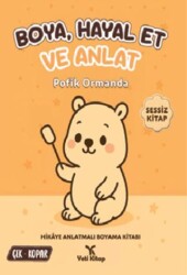 Boya Hayal Et ve Anlat - Pofik Ormanda - Yeti Kitap