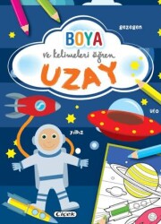 Boya ve Kelimeleri Öğren - Uzay - Çiçek Yayıncılık