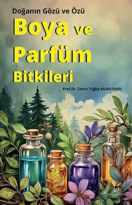 Boya ve Parfüm Bitkileri - 1