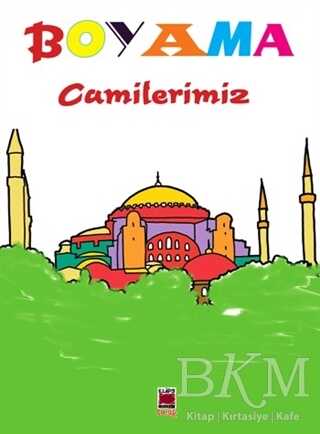 Boyama Camilerimiz - Elips Kitap