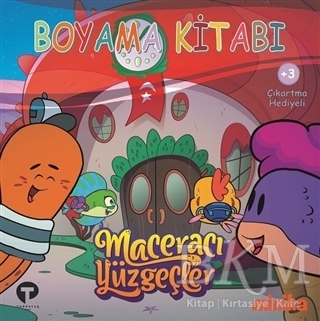 Boyama Kitabı - Maceracı Yüzgeçler 4 - Turkuvaz Çocuk
