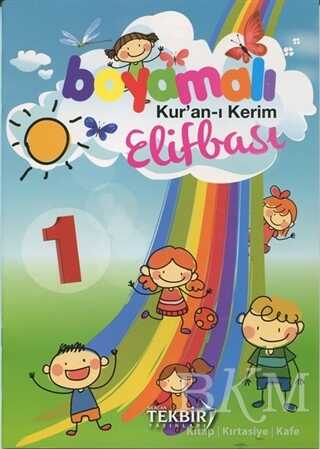 Boyamalı Kur`an-ı Kerim Elifbası - 1 - Tekbir Yayınları