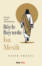 Böyle Buyurdu İsa Mesih - Ahenk Kitap