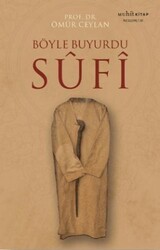 Böyle Buyurdu Sufi - Muhit Kitap