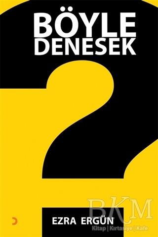 Böyle Denesek - Cinius Yayınları