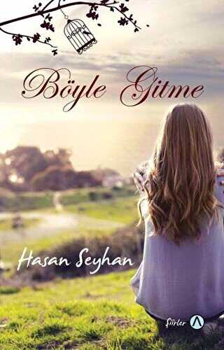Böyle Gitme - Ares Yayınları