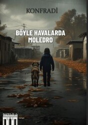 Böyle Havalarda Moledro - Patara Kitap