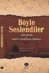 Böyle Seslendiler - Rıhle Kitap