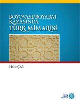 Boyovası-Boyabat Kazasında Türk Mimarisi