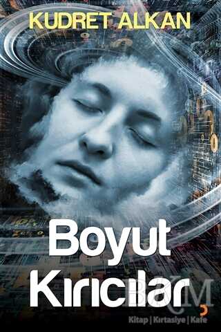 Boyut Kırıcılar - Cinius Yayınları