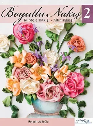 Boyutlu Nakış - 2 - Tuva Yayıncılık