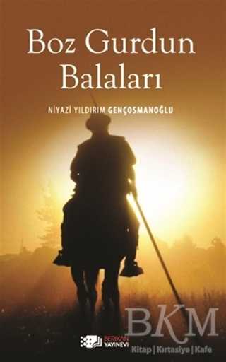 Boz Gurdun Balaları - Berikan Yayınevi