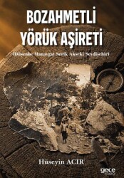 Bozahmetli Yörük Aşireti - Gece Kitaplığı