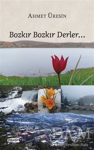 Bozkır Bozkır Derler - Tebeşir Yayınları