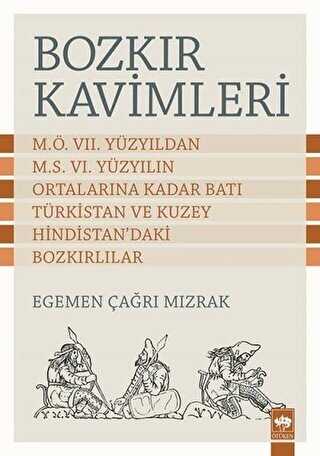 Bozkır Kavimleri - Ötüken Neşriyat