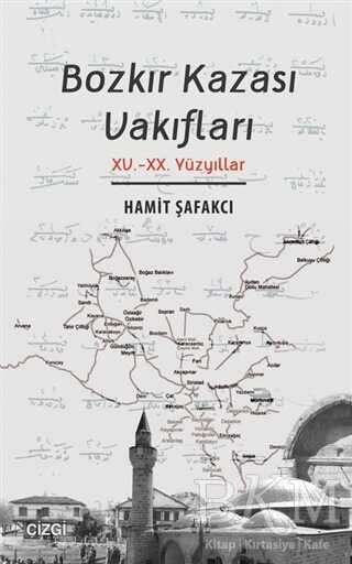 Bozkır Kazası Vakıfları - Çizgi Kitabevi Yayınları