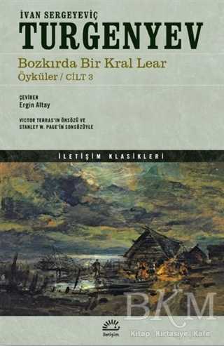 Bozkırda Bir Kral Lear Öyküler Cilt: 3 - İletişim Yayınevi