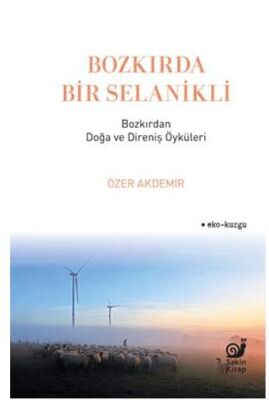 Bozkırda Bir Selanikli - 1