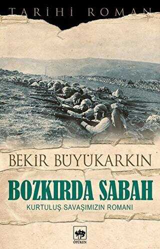 Bozkırda Sabah - Ötüken Neşriyat