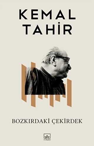 Bozkırdaki Çekirdek - İthaki Yayınları