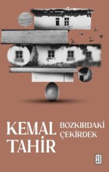 Bozkırdaki Çekirdek - Ketebe Yayınları