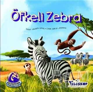 Öfkeli Zebra - Bozkırdan Arkadaşlar - Teleskop Popüler Bilim